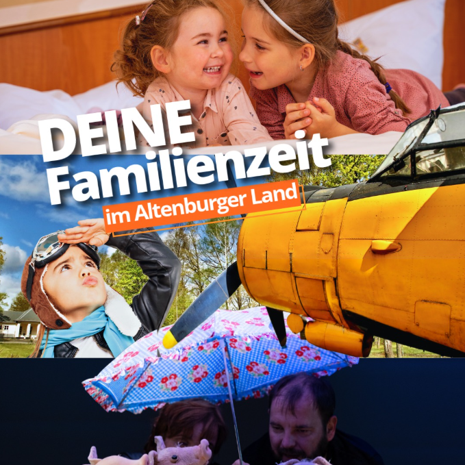 DEINE Familienzeit im Altenburger Land